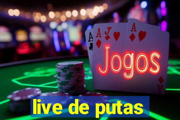 live de putas